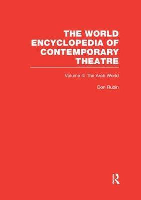 World Encyclopedia of Contemporary Theatre Volume 4: The Arab World(English, Paperback, Rubin (Series Editor) Don)