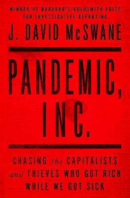 Pandemic, Inc.(English, Paperback, McSwane J. David)