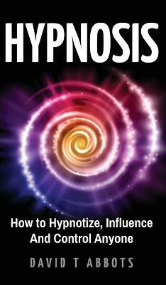 Hypnosis(English, Hardcover, Abbots David T)