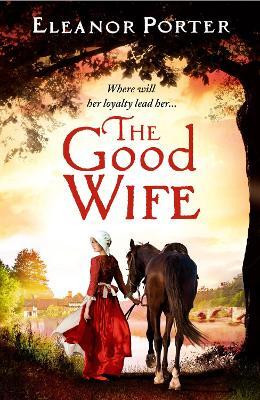 The Good Wife(English, Paperback, Eleanor Porter)