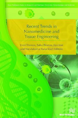 Recent Trends in Nanomedicine and Tissue Engineering(English, Hardcover, unknown)