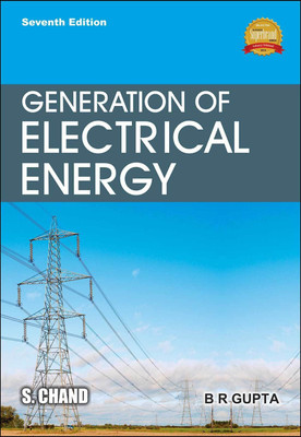 Generation of Electrical Energy(English, Paperback, Gupta B. R.)