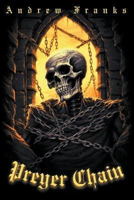 Preyer Chain(English, Paperback, Franks Andrew)