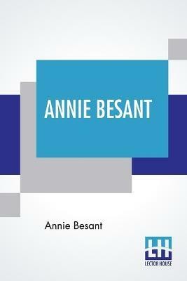 Annie Besant(English, Paperback, Besant Annie)