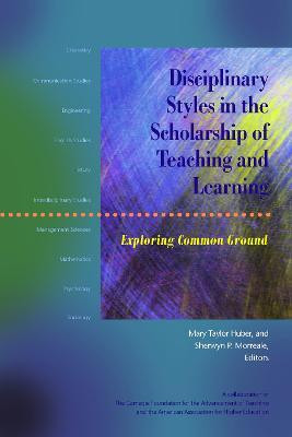 Disciplinary Styles in the Scholarship of Teaching and Learning(English, Paperback, unknown)