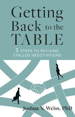 Getting Back to the Table(English, Paperback, Weiss Joshua N.)