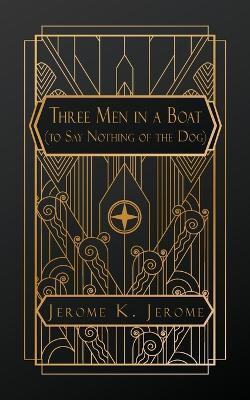 Three Men in a Boat(English, Paperback, Jerome Jerome K)