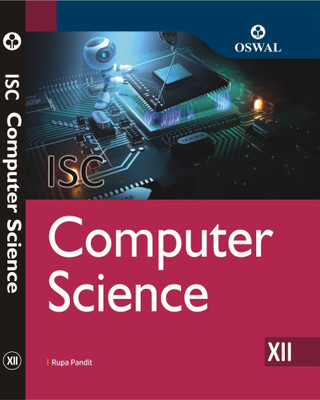 Oswal ISC Text Book of Computer Science - Class XII for Mar. 2019 Examination(English, Paperback, Rupa Pandit)