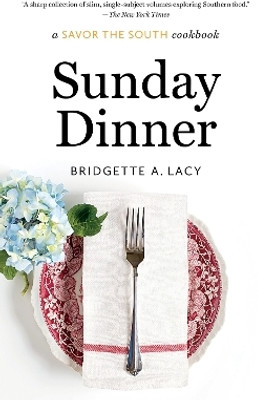 Sunday Dinner(English, Paperback, Lacy Bridgette A.)