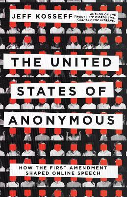 The United States of Anonymous(English, Electronic book text, Kosseff Jeff)