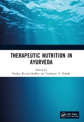 Therapeutic Nutrition in Ayurveda(English, Paperback, unknown)