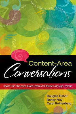 Content-Area Conversations  - How to Plan Discussion-Based Lessons for Diverse Language Learners(English, Paperback, Fisher Douglas)