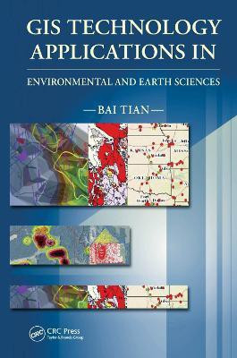 GIS Technology Applications in Environmental and Earth Sciences(English, Electronic book text, Tian Bai)