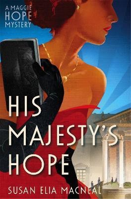 His Majesty's Hope(English, Paperback, MacNeal Susan Elia)