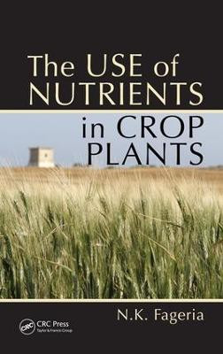 The Use of Nutrients in Crop Plants(English, Electronic book text, Fageria Nand Kumar)