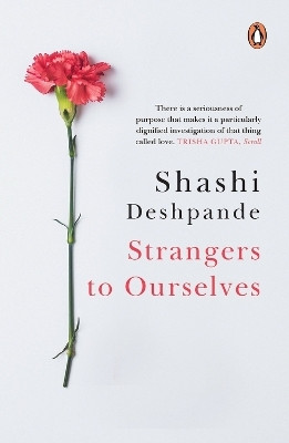 Strangers to Ourselves(English, Paperback, Deshpande Shashi)