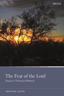 The Fear of the Lord(English, Electronic book text, Allen Michael Dr)