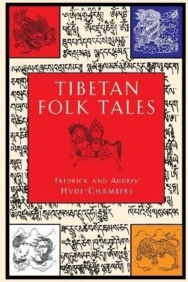 Tibetan Folk Tales(English, Paperback, Hyde-Chambers Audrey)