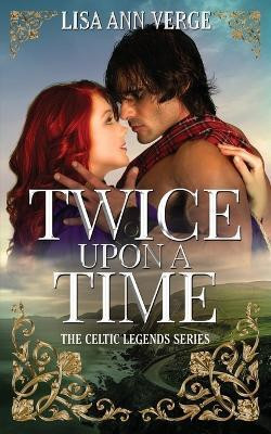 Twice Upon A Time(English, Paperback, Verge Lisa Ann)