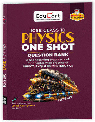 Educart ICSE Class 10 Physics One Shot Question Bank 2026-27 | Chapter ...