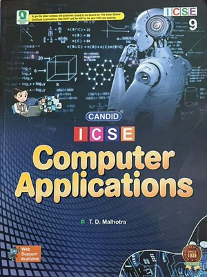 CANDID ICSE COMPUTER APPLICATIONS CLASS-9(Paperback, T.D. MALHOTRA)