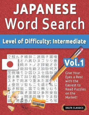 Japanese Word Search - Level of Difficulty(English, Paperback, Delta Classics)