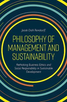 Philosophy of Management and Sustainability(English, Electronic book text, Rendtorff Jacob Dahl)