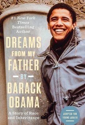 Dreams from My Father (Adapted for Young Adults)(English, Hardcover, Obama Barack)