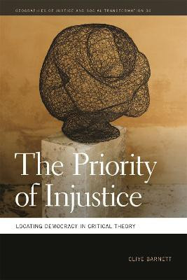 The Priority of Injustice(English, Electronic book text, Barnett Clive)
