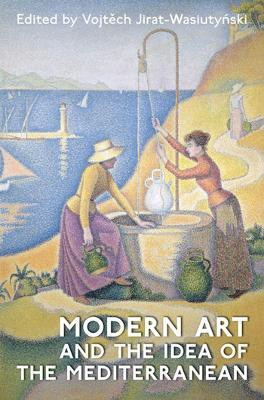 Modern Art and the Idea of the Mediterranean(English, Electronic book text, unknown)