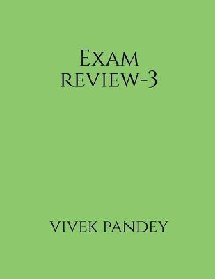 Exam review-3(color)(English, Paperback, Pandey Vivek)