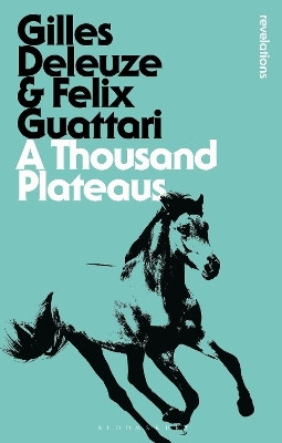 A Thousand Plateaus(English, Paperback, Deleuze Gilles)