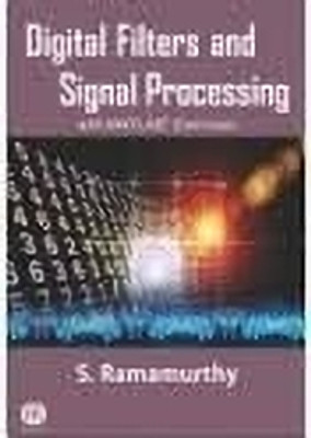 Digital Filters And Signal Processing: With Matlab Exercises