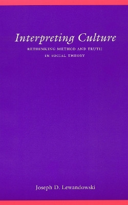 Interpreting Culture(English, Electronic book text, Lewandowski Joseph D.)