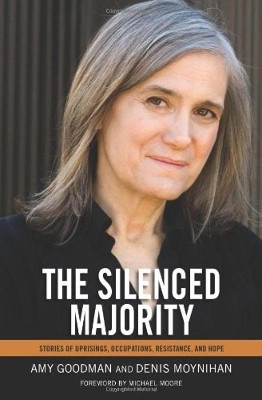 The Silenced Majority(English, Paperback, Goodman Amy)