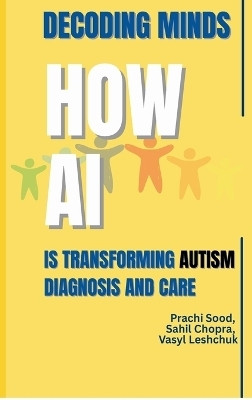 Decoding Minds(English, Hardcover, Sahil Chopra)