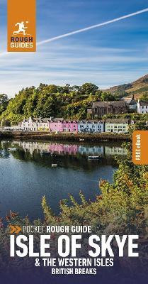 Pocket Rough Guide British Breaks Isle of Skye & the Western Isles: Travel Guide with eBook(English, Paperback, Guides Rough)