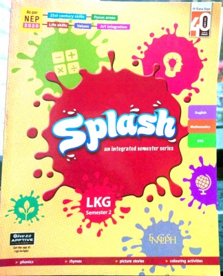 SPLASH AN INTERGRATED SEMESTER SERIES LKG PART-2(Paperback, T)