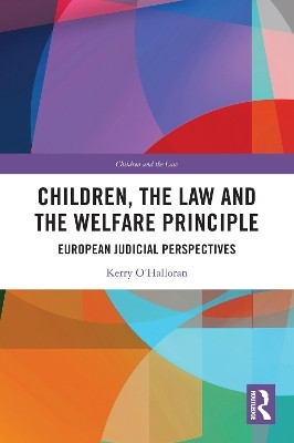 Children, the Law and the Welfare Principle(English, Paperback, O'Halloran Kerry)