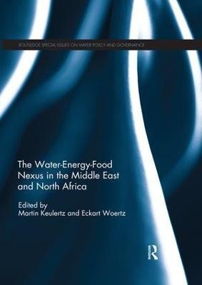 The Water-Energy-Food Nexus in the Middle East and North Africa(English, Paperback, unknown)