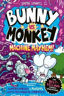 Bunny vs Monkey: Machine Mayhem(English, Paperback, Smart Jamie)