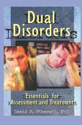 Dual Disorders(English, Paperback, O'Connell David F)