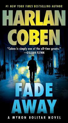 Fade Away(English, Paperback, Coben Harlan)