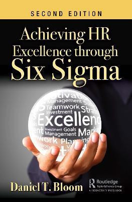 Achieving HR Excellence through Six Sigma(English, Electronic book text, Bloom Daniel T.)