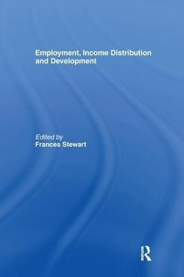 Employment, Income Distribution and Development(English, Paperback, Stewart Frances)