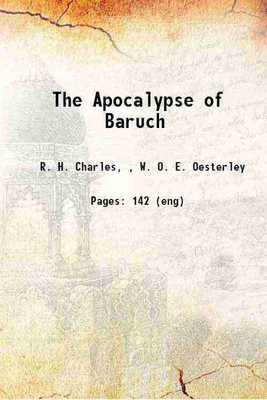 The Apocalypse of Baruch 1918 [Hardcover](Hardcover, R. H. Charles, W. O. E. Oesterley(Intro.))