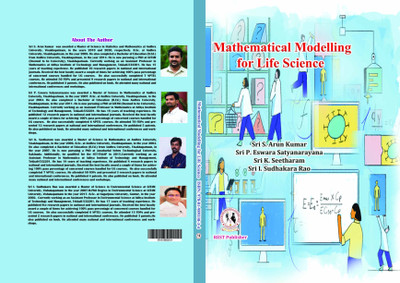 Mathematical Modelling for Life Science(Paperback, Sri S. Arun Kumar, Sri P. Eswara Satyanarayana, Sri K. Seetha Ram, Sri I. Sudhakara Rao)