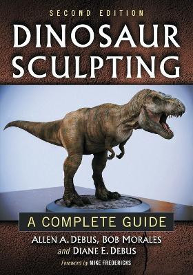 Dinosaur Sculpting(English, Paperback, Debus Allen A.)