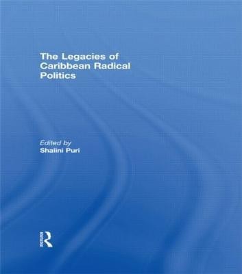 The Legacies of Caribbean Radical Politics(English, Hardcover, unknown)