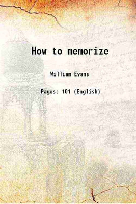 How to memorize 1910 [Hardcover](Hardcover, William Evans)
